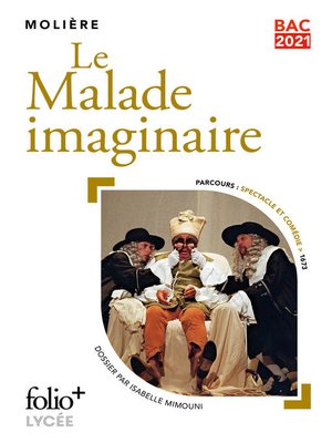 cover image of Le Malade imaginaire--BAC 2024